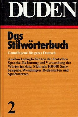 Duden 2. Das Stilwörerbuch (6.Aufl.)
