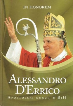 In honorem Alessandro D'Errico. Apostolski nuncij u BiH