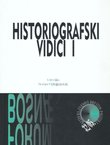 Historiografski vidici I (Forum Bosnae 32/05)