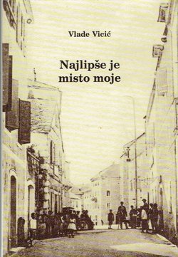 Najlipše je misto moje