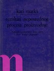 Rezultati neposrednog procesa proizvodnje. Rukopis neobjavljene Šeste glave Prve knjige "Kapital"