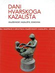 Dani hvarskoga kazališta 45. Književnost, kazalište, domovina