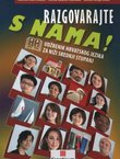 Razgovarajte s nama! B1 - B2. Udžbenik hrvatskog jezika za niži srednji stupanj (6.izd.)