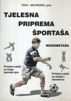 Tjelesna priprema športaša – nogometaša