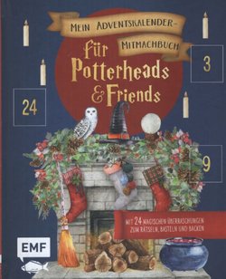 Mein Adventskalender-Mitmachbuch für Potterheads and Friends