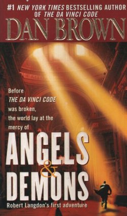 Angels & Demons. Robert Langdon's First Adventure