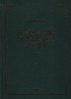 Rječnik bosanskog jezika II (D-F)