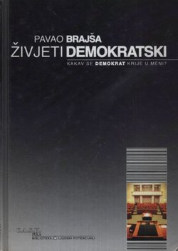 Živjeti demokratski. Kakav se demokrat krije u meni?