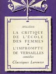 La critique de l'École des femmes / L'impromptu de Versailles