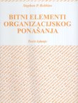 Bitni elementi organizacijskog ponašanja (3.izd.)
