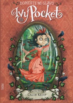 Donesite mi glavu Ivy Pocket