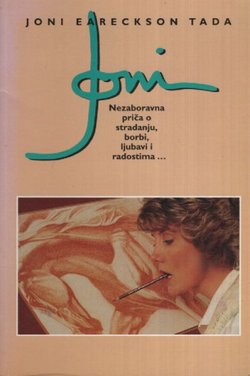 Joni. Nezaboravna priča o stradanju, borbi, ljubavi i radostima...