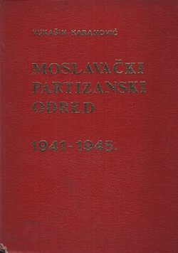 Moslavački partizanski odred 1941-1945.