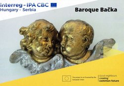 Barokna Bačka - Barokk Bacska - Baroque Bačka