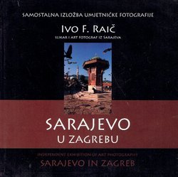 Sarajevo u Zagrebu / Sarajevo in Zagreb