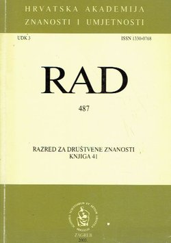 Rad HAZU. Knjiga 487. Razred za društvene znanosti 41/2003