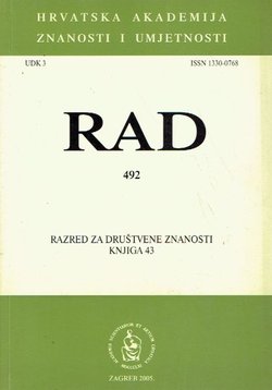 Rad HAZU. Knjiga 492. Razred za društvene znanosti 43/2005