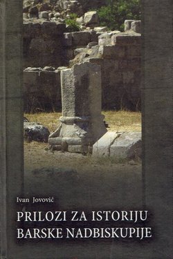 Prilozi za istoriju Barske nadbiskupije