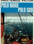 Polo Nord, Polo Sud