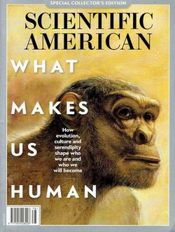 What Makes Us Human (Scientific American 22/1/2013. Special Collector's Edition)