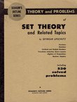 Theory and Problems of Set Theory and Related Topics. Schaum's Outline Series