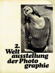 2. Weltausstellung der Photographie. Die Frau