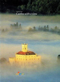 Central Croatia. Castles With a View