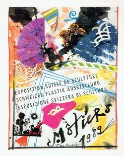 Môtiers 1989. Exposition suisse de sculpture / Schweizer Plastik Ausstellung / Esposizione svizzera di scultura