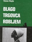 Blago trgovca robljem
