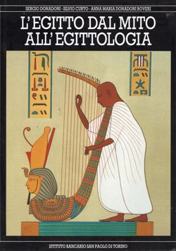 L'Egitto dal mito all'egittologia