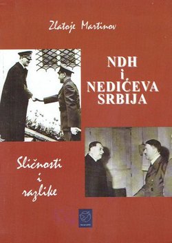 NDH i Nedićeva Srbija. Sličnosti i razlike