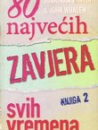 80 najvećih zavjera svih vremena II
