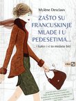Zašto su Francuskinje mlade i u pedesetima