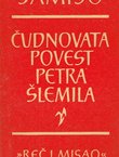 Čudnovata povest Petra Šlemila