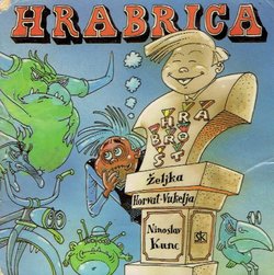 Hrabrica ili Kako je Perica postao hrabar (4.izd.)
