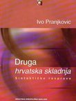 Druga hrvatska skladnja. Sintaktičke rasprave