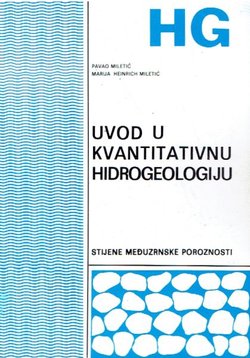Uvod u kvantitativnu hidrogeologiju I. Stijene međuzrnske poroznosti