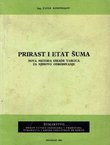 Prirast i etat šuma. Nova metoda izrade tablica za njihovo održavanje