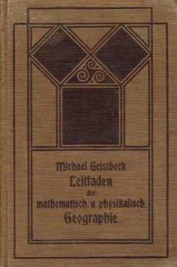 Leitfaden der mathematischen und physischen Geographie