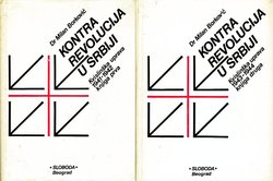 Kontrarevolucija u Srbiji I-II