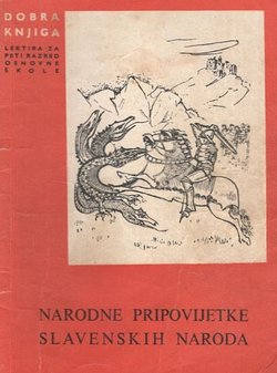 Narodne pripovijetke slavenskih naroda (3.izd.)