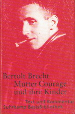 Mutter Courage und ihre Kinder