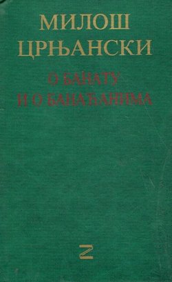 O Banatu i Banaćanima