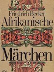 Afrikanische Märchen