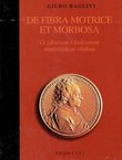 O zdravom i bolesnom motoričkom vlaknu /  De fibra motrice et morbosa
