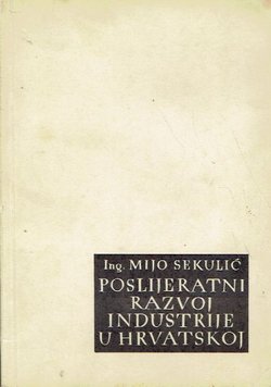 Poslijeratni razvoj industrije u Hrvatskoj