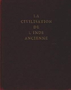 La civilisation de l'Inde ancienne