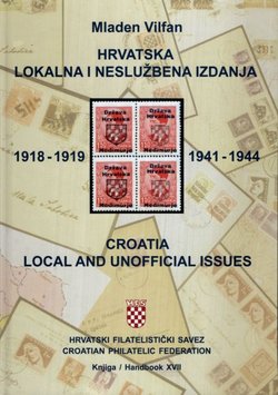 Hrvatska - lokalna i neslužbena izdanja / Croatia - Local and Unofficial Issues 1918-1919, 1941-1944