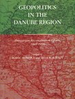 Geopolitics in the Danube Region. Hungarian Reconciliation Efforts 1848-1998