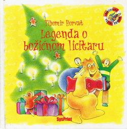 Legenda o božićnom licitaru. Roman za djecu